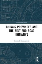 China Policy Series- China's Provinces and the Belt and Road Initiative