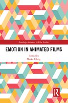 Routledge Advances in Film Studies- Emotion in Animated Films