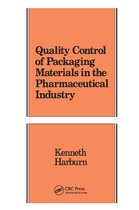Packaging and Converting Technology- Quality Control of Packaging Materials in the Pharmaceutical Industry