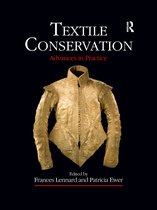 Routledge Series in Conservation and Museology- Textile Conservation