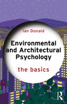 The Basics- Environmental and Architectural Psychology