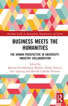 Routledge Studies in Management, Organizations and Society- Business Meets the Humanities