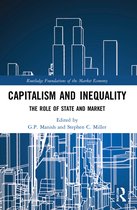 Routledge Foundations of the Market Economy- Capitalism and Inequality