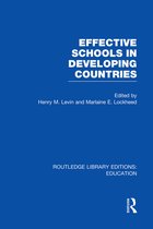 Routledge Library Editions: Education- Effective Schools in Developing Countries
