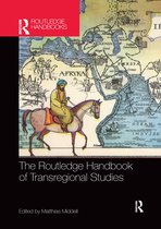 Routledge History Handbooks-The Routledge Handbook of Transregional Studies