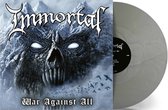 Immortal - War Against All (Silver Vinyl)