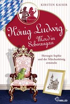 Neuschwanstein-Krimi 1 und 2 - König Ludwig - Mord in Schwangau