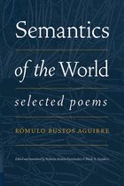 Afro-Latin American Writers in Translation- Semantics of the World
