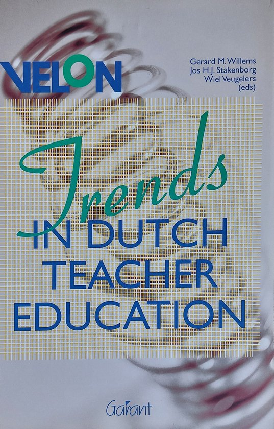 Trends In Dutch Teacher Education