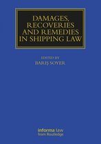 Maritime and Transport Law Library- Damages, Recoveries and Remedies in Shipping Law