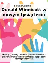 Donald Winnicott w nowym tysiącleciu