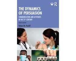 Routledge Communication Series-The Dynamics of Persuasion