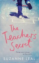 Leal, S: The Teacher's Secret: All is not what it seems in t