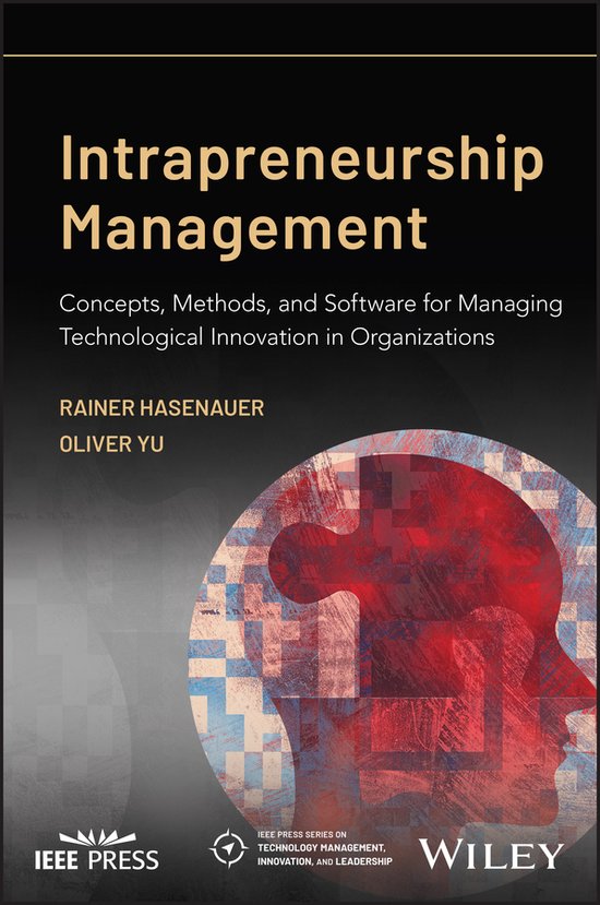 IEEE Press Series on Technology Management, Innovation, and  ... - cover