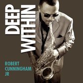 Robert Cunningham - Deep Within (CD)