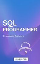 SQL Programmer For Absolute Beginners