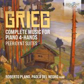 Paola Del Negro & Roberto Plano - Grieg: Complete Music For Piano 4-Hands, Peer Gynt Suites (CD)