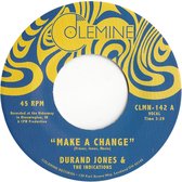 Durand Jones & The Indications - Make A Change (7" Vinyl Single)