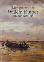 Mijn grootvader Willem Kuiper en zijn familie