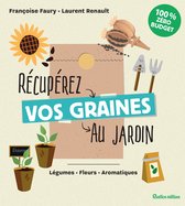 Jardin (hors collection) - Récupérez vos graines au jardin