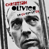 Christian Olivier - Le Ça Et Le Ça (CD)