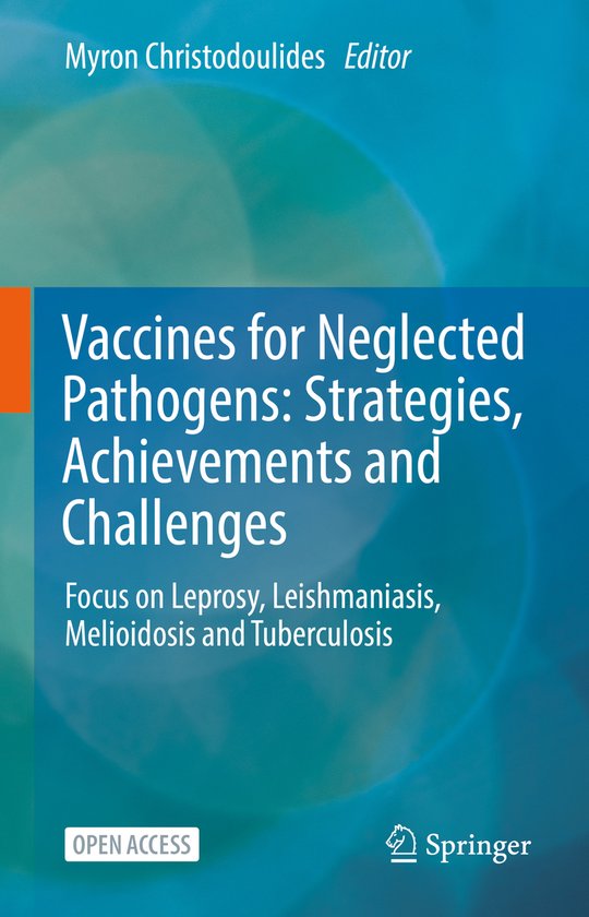 Vaccines for Neglected Pathogens: Strategies, Achievements a ... - cover