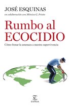 NO FICCIÓN - Rumbo al Ecocidio