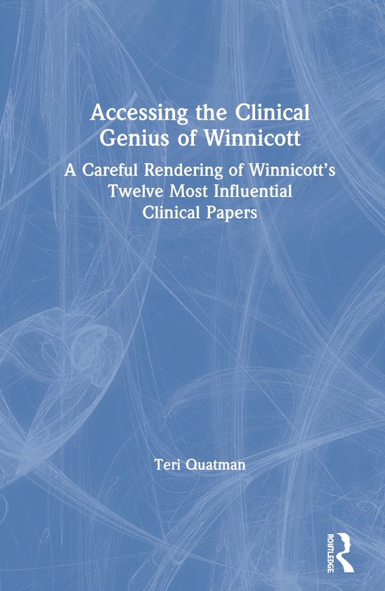 Accessing the Clinical Genius of Winnicott - cover