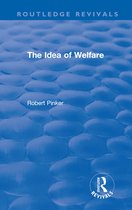 Routledge Revivals-The Idea of Welfare
