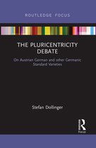 Routledge Focus on Linguistics-The Pluricentricity Debate