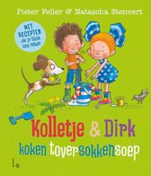 Kolletje en Dirk - Kolletje & Dirk koken toversokkensoep
