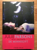 De minnegift - Julie Parsons