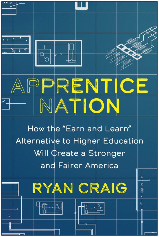 Task Book For Apprentice Program Apprentice Nation (ebook), Ryan Craig | 9781637743898 | Boeken | bol.com