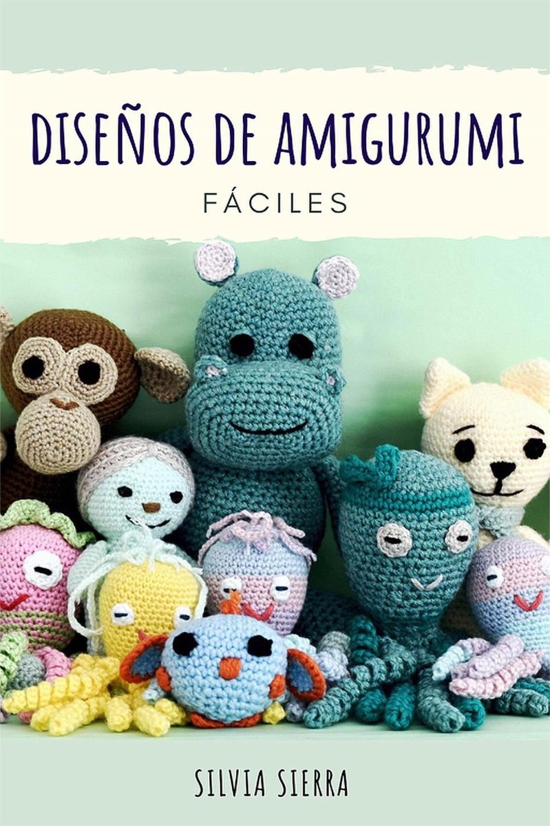 Crochet para principiantes eBook by Silvia Sierra - EPUB Book