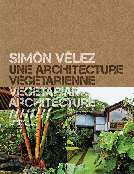 Simon Velez, Architecte/Simon Velez, Architect