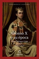 Pensamiento e historia - Alfonso X y su época