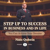 Step Up To Success In Business and In Life