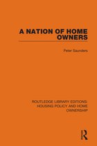 Routledge Library Editions: Housing Policy and Home Ownership-A Nation of Home Owners