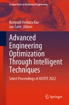 Lecture Notes in Mechanical Engineering- Advanced Engineering Optimization Through Intelligent Techniques