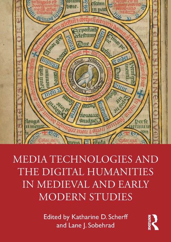 Media Technologies and the Digital Humanities in Medieval an ... - cover