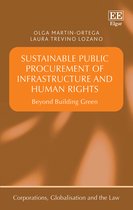 Corporations, Globalisation and the Law series- Sustainable Public Procurement of Infrastructure and Human Rights