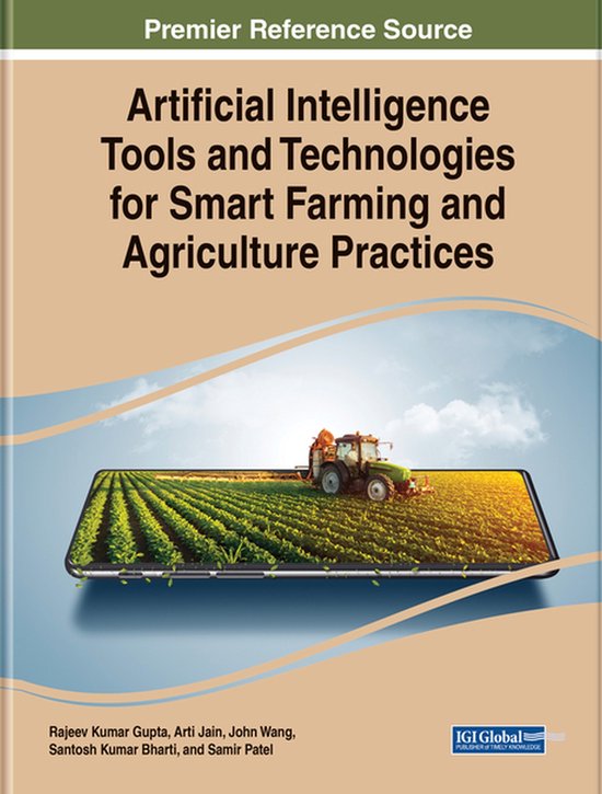 Artificial Intelligence Tools and Technologies for Smart Farming and ...