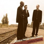Antoine Hervier - Juste à L'Heure (CD)