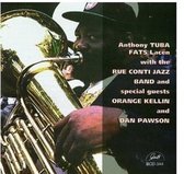 Anthony 'Tuba Fats' Lacen - Anthony 'Tuba Fats' Lacen (CD)