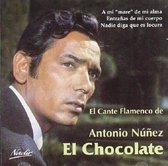 Antonio - El Chocolate - Nunez - El Cante Flamenco De Antonio Nunez El Chocolate (CD)