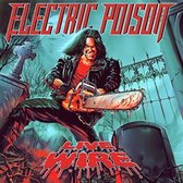 Electric Poison - Live Wire (CD)