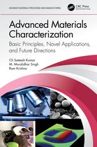 Advanced Materials Processing and Manufacturing- Advanced Materials Characterization