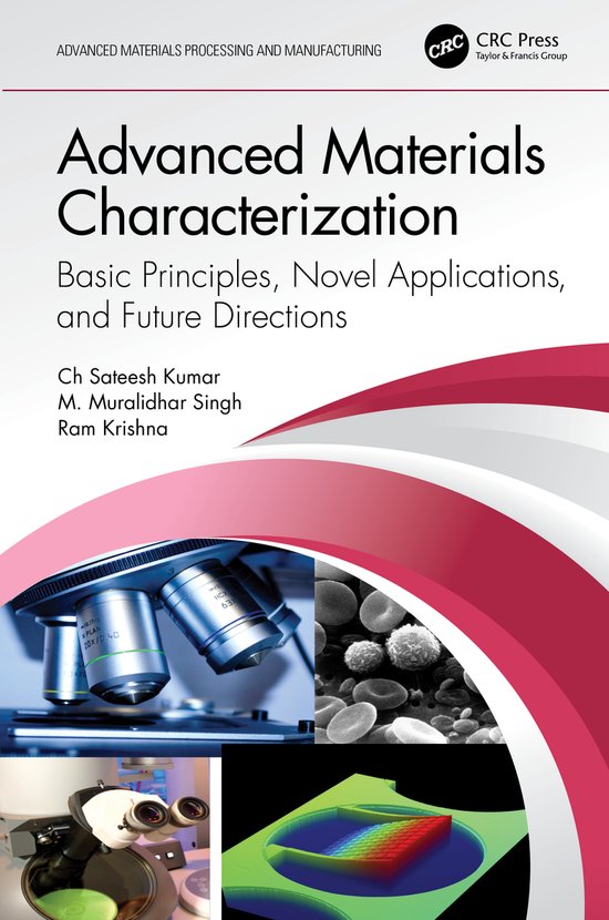 Advanced Materials Processing and Manufacturing Advanced Materials
