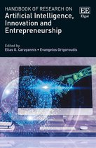Research Handbooks in Business and Management series- Handbook of Research on Artificial Intelligence, Innovation and Entrepreneurship