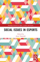 Routledge Research in Sport, Culture and Society- Social Issues in Esports